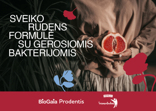 Su gerosiomis bakterijomis